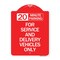 Signmission 20 Minutes Parking for Service & Delivery Vehicles Only, Red & White Alum, 18" x 24", RW-1824-24492 A-DES-RW-1824-24492 - alternate 1